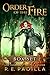 Order of the Fire Series Bo...