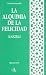 La Alquimia de la Felicidad