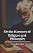 On the Harmony of Religions and Philosophy
