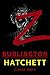 Z - Burlington: Book 5 of t...