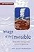 Image of the Invisible: Finding God in scriptural metaphor