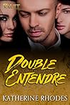 Double Entendre