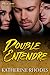 Double Entendre by Katherine Rhodes