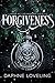 Forgiveness: A Lords of Car...