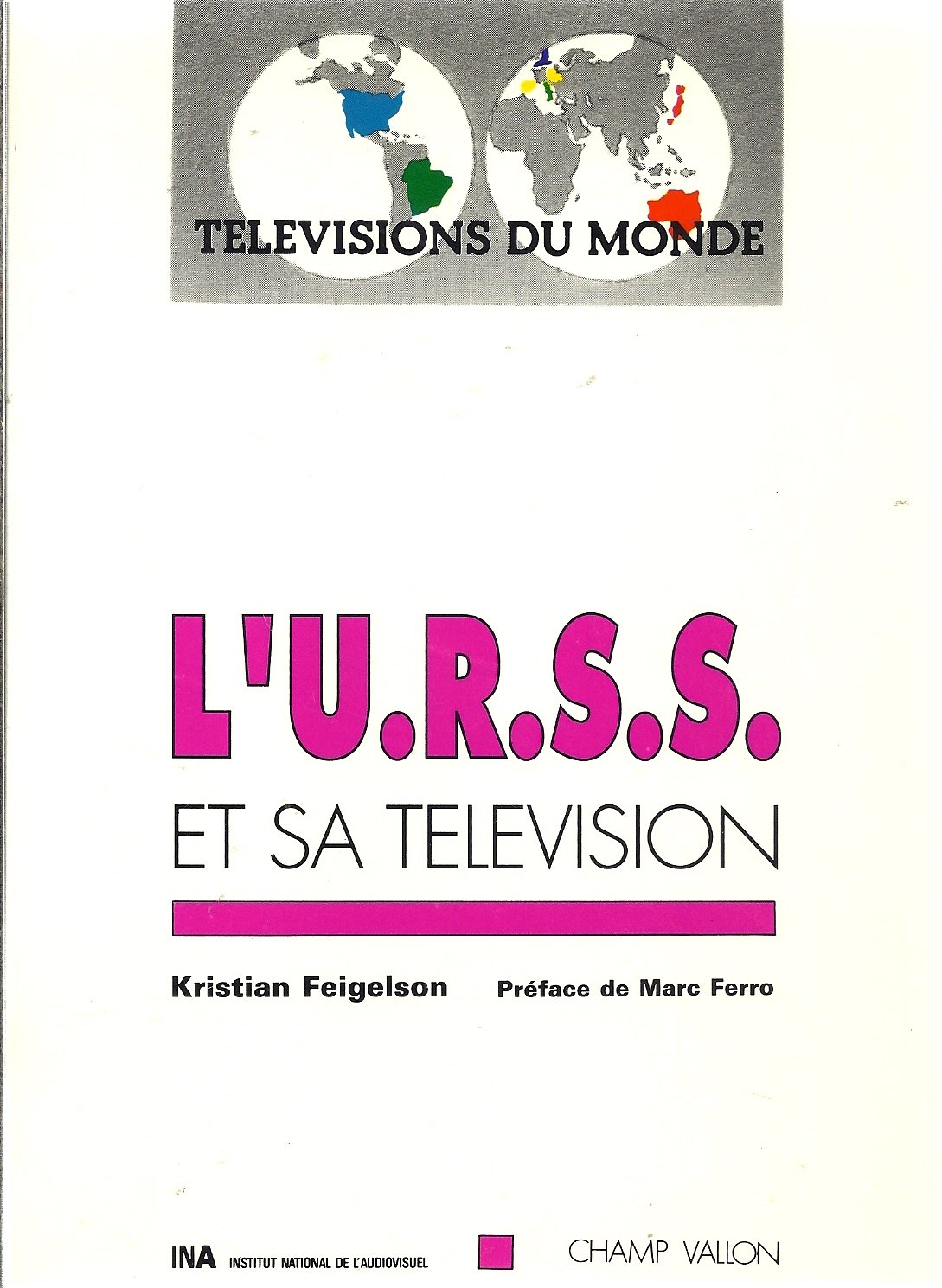 L'U.R.S.S. et sa télévision