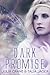 Dark Promise (Between Worlds #1)