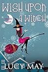 Wish Upon A Witch