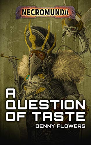 A Question of Taste (Black Library Advent Calendar 2019 #4)