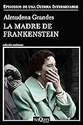 La madre de Frankenstein