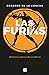 Las furias: Memoria y vigen...
