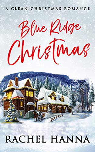 Blue Ridge Christmas (Kindle Edition)
