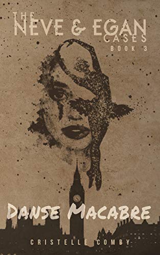 Danse Macabre (The Neve & Egan Cases #3)