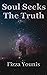 Soul Seeks The Truth