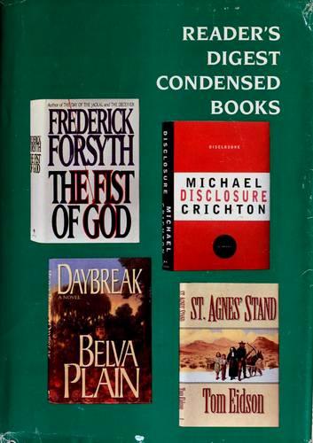 Reader's Digest Condensed Books; 1994 #5, Volume 215: Daybreak / Disclosure / St. Agnes' Stand / The Fist of God