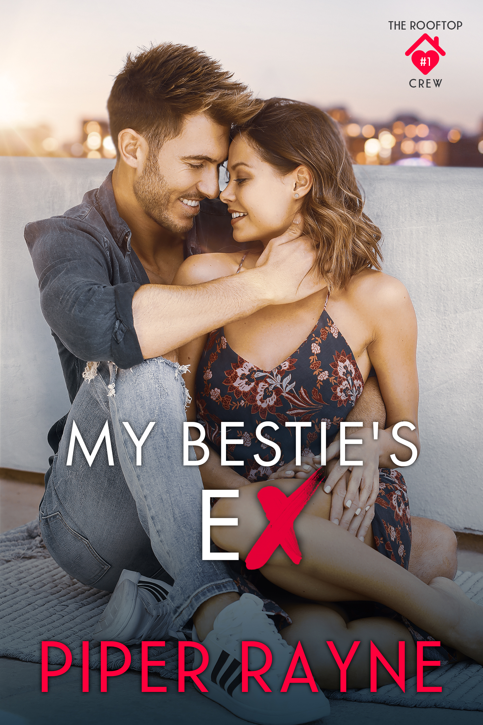 My Bestie's Ex (The Rooftop Crew, #1)