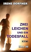 Zwei Leichen und ein Todesfall (Leo Schwartz 33)