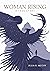 Woman Rising: A True Story
