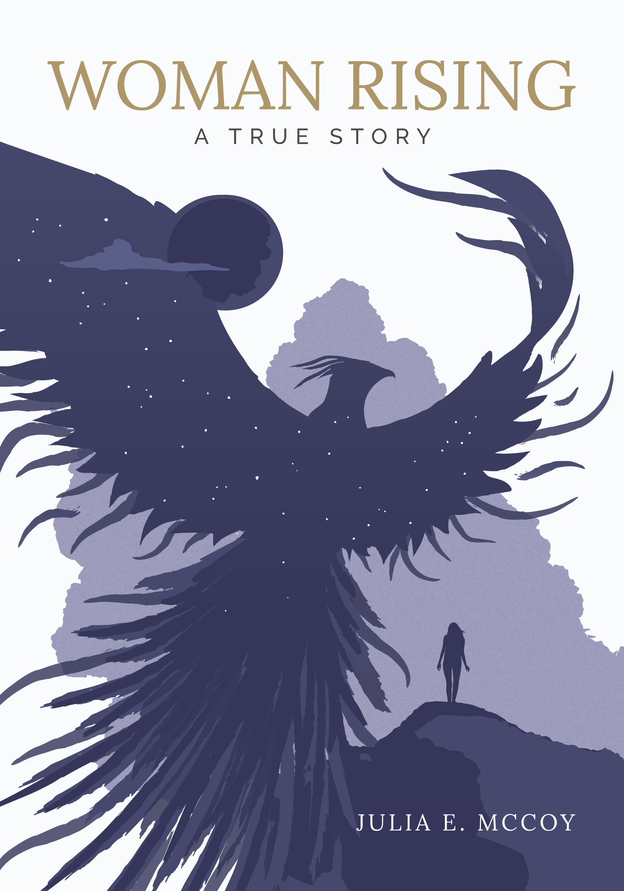 Woman Rising: A True Story (Kindle Edition)