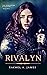 Rivalyn (The Forgotten King...
