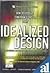 IDEALIZED DESIGN