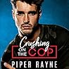 Crushing on the Cop by Piper Rayne