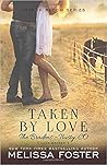 Taken by Love (Lo...