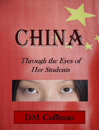 China Through the Eyes of Her Students: A Glimpse at life in China through university students' journals