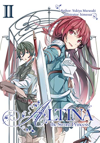 Altina the Sword Princess: Volume 2 (Kindle Edition)