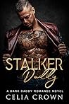 Stalker Daddy (Villain Daddies #6)