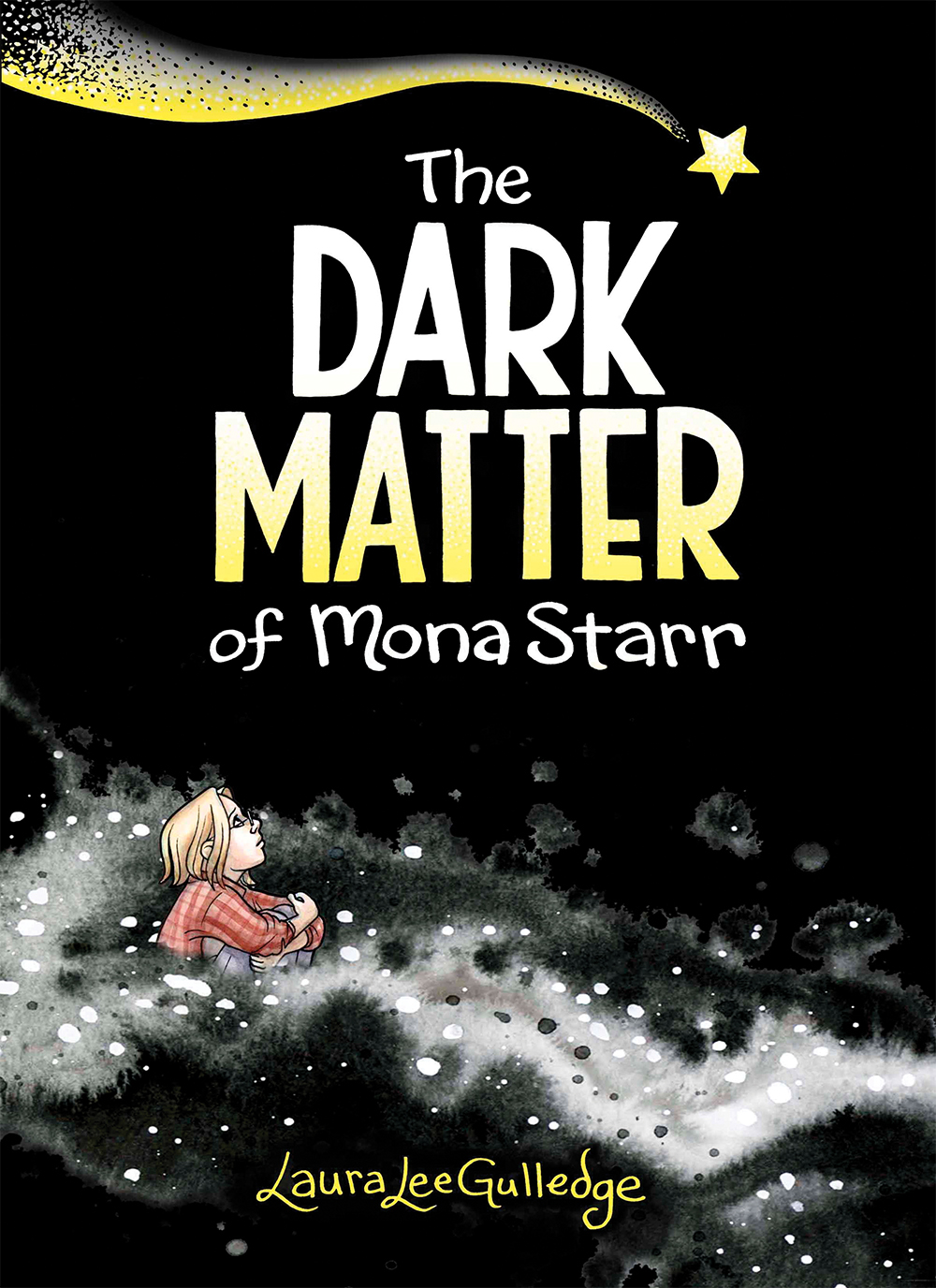The Dark Matter of Mona Starr (Hardcover)