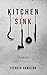 Kitchen Sink by Spencer  Hamilton