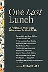One Last Lunch: A...