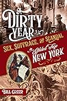 A Dirty Year: Sex...