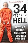34 Years in Hell:...