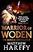 Warrior of Woden (The Bernicia Chronicles, 5)