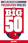 The Big 50: Phila...