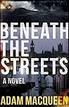 Beneath the Streets
