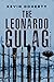 The Leonardo Gulag