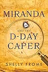 Miranda and the D-Day Caper