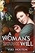 A Woman's Will: The Changin...