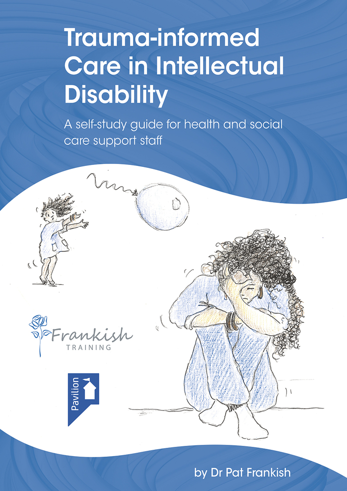 Trauma-informed Care in Intellectual Disability
