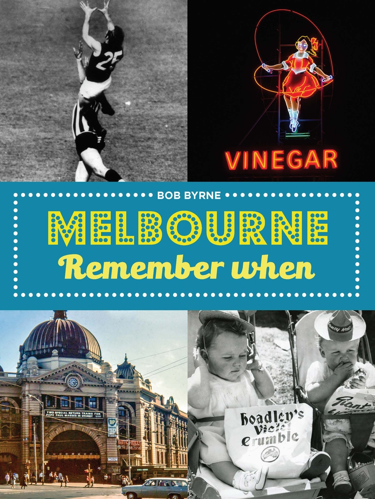 Melbourne Remember When (Paperback)