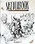 Sketchbook: Takes You Inside the Minds of the World's Best Fantasy and Concept Artists and Illustrators