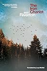 The Iron Chariot by Stein Riverton