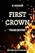 First Crown: Tears of Fire