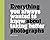 Everything You Always Wanted to Know About Taking Better Photographs