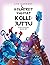 Kolmteist vahvat kollijuttu by Liis Auväärt