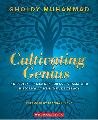 Cultivating Genius: An Equity Framework for Culturally and Historically Responsive Literacy (Paperback)