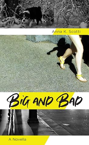 Capa do Livro Big and Bad: A Novella