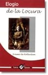 ELOGIO DE LA LOCU...